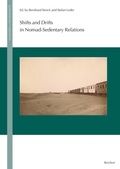 Cover: Shifts and Drifts in Nomad-Sedentary Relations - Reichert Verlag