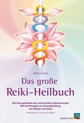 Cover: Das gro&szlig;e Reiki-Heilbuch - Windpferd