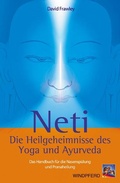 Cover: Neti - Die Heilgeheimnisse des Yoga und Ayurveda - Windpferd