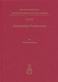 Cover: Das wehrhafte Friedensreich - Reichert Verlag