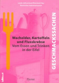 Abbildung von: Wacholder, Kartoffeln und Flusskrebse - Klartext