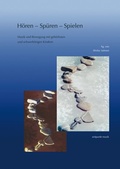 Cover: H&ouml;ren - Sp&uuml;ren - Spielen - Reichert Verlag