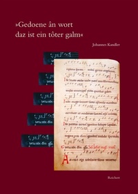 Abbildung von: »Gedoene an wort daz ist ein toter galm« - Reichert Verlag