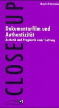 Cover: Dokumentarfilm und Authentizit&auml;t - UVK