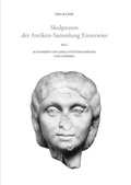 Cover: Skulpturen der Antiken-Sammlung Ennetwies - Reichert Verlag