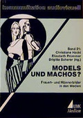 Cover: Models und Machos? - UVK