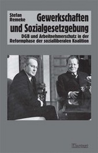 Abbildung von: Gewerkschaften und Sozialgesetzgebung - Klartext