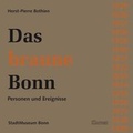 Cover: Das braune Bonn - Klartext
