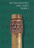 Cover: Die Inschriften der Stadt Trier bis 1500 - Reichert Verlag
