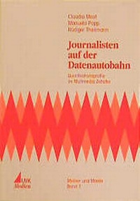 Enlarge image Cover: Journalisten auf der Datenautobahn - UVK