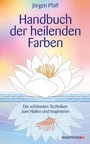 Cover: Handbuch der heilenden Farben - Windpferd