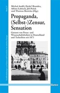 Cover: Propaganda, (Selbst-)Zensur, Sensation - Klartext