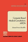 Cover: Computer-Based Medical Consultations: MYCIN - Elsevier