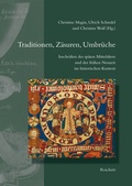 Cover: Traditionen, Z&auml;suren, Umbr&uuml;che - Reichert Verlag