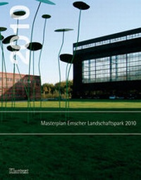 Enlarge image Cover: Masterplan Emscher Landschaftspark 2010 - Klartext