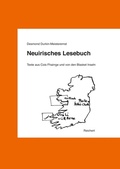 Cover: Neuirisches Lesebuch - Reichert Verlag