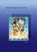 Cover: Musiktherapie und Trauma - Reichert Verlag