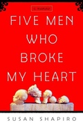 Cover: Five Men Who Broke My Heart - Delacorte Press