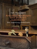 Cover: Antij&uuml;discher Nippes und popul&auml;re Judenbilder - Klartext