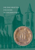Cover: Die Inschriften des Doms zu Halberstadt - Reichert Verlag