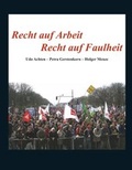Cover: Recht auf Arbeit - Recht auf Faulheit - Klartext