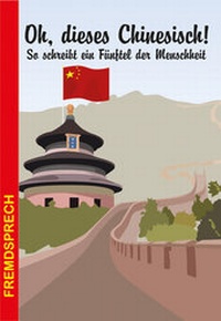 Abbildung von: Oh, dieses Chinesisch - Stein, C