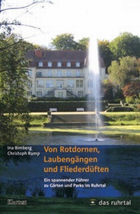 Abbildung von: Von Rotdornen, Laubengängen und Fliederdüften - Klartext