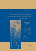 Cover: Aromata in der iranischen Kultur - Reichert Verlag