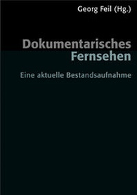 Abbildung von: Dokumentarisches Fernsehen - UVK