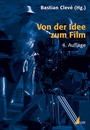 Cover: Von der Idee zum Film - UVK