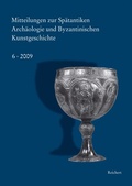 Cover: Mitteilungen zur Sp&auml;tantiken Arch&auml;ologie und Byzantinischen Kunstgeschichte - Reichert Verlag