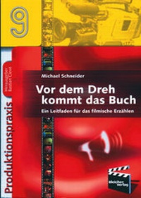 Abbildung von: Vor dem Dreh kommt das Buch - UVK