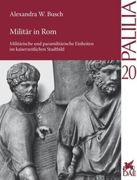 Enlarge image Cover: Militär in Rom - Reichert Verlag