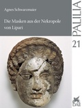 Cover: Die Masken aus der Nekropole von Lipari - Reichert Verlag
