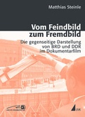 Cover: Vom Feindbild zum Fremdbild - UVK