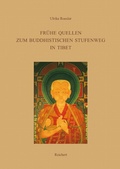Cover: Fr&uuml;he Quellen zum buddhistischen Stufenweg in Tibet - Reichert Verlag