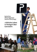 Cover: J&uuml;disches Leben in Stuttgart-Bad Cannstatt - Klartext