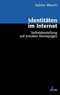 Cover: Identit&auml;ten im Internet - UVK