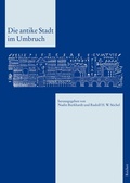 Cover: Die antike Stadt im Umbruch - Reichert Verlag