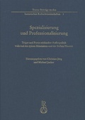 Cover: Spezialisierung und Professionalisierung - Reichert Verlag