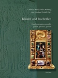 Cover: Kl&ouml;ster und Inschriften - Reichert Verlag