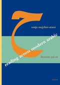 Cover: Reading Across Modern Arabic Literature and Art - Reichert Verlag