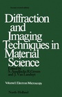 Cover: Diffraction and Imaging Techniques in Material Science P1 - Elsevier