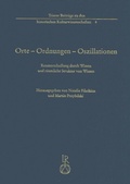Cover: Orte - Ordnungen - Oszillationen - Reichert Verlag