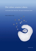 Cover: Die Lehrer unseres Lebens - Reichert Verlag