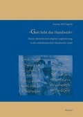 Cover: &raquo;Gott liebt das Handwerk&laquo; - Reichert Verlag