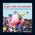 Cover: Jaques Tillys Narrenfreiheit - Klartext