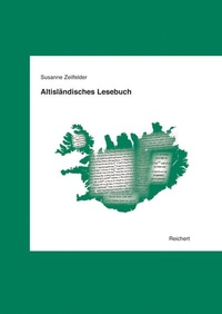 Abbildung von: Altisländisches Lesebuch - Reichert Verlag
