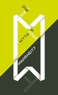 Cover: Die Bibel - Mythos oder Wahrheit? - Christliche Literaturverbreitung