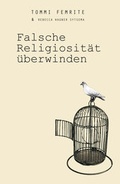 Cover: Falsche Religiosit&auml;t &uuml;berwinden - Schleife